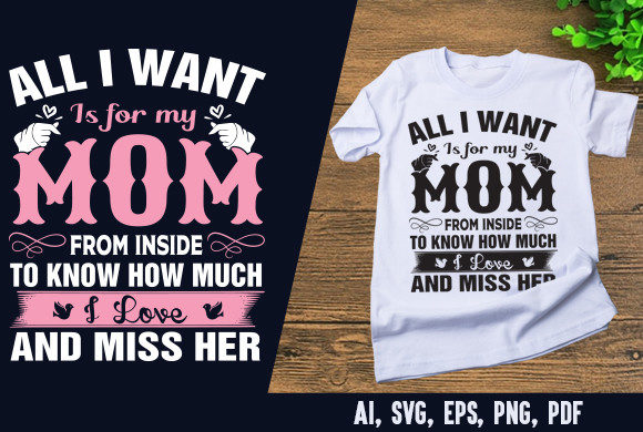 All I Want is for My Mom: Graphics & Print Templates