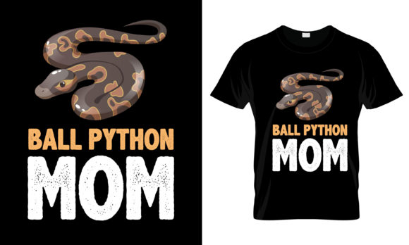 Ball Python Mom T-Shirt Graphics and Print Templates