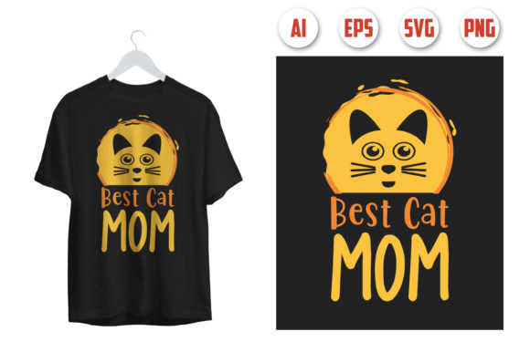 Best Cat Mom T-shirt Design: Graphics & Print Templates