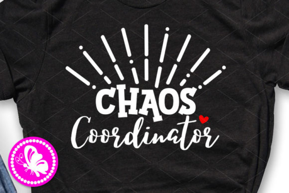 Chaos Coordinator Mom Gift Teacher Shirt Graphics