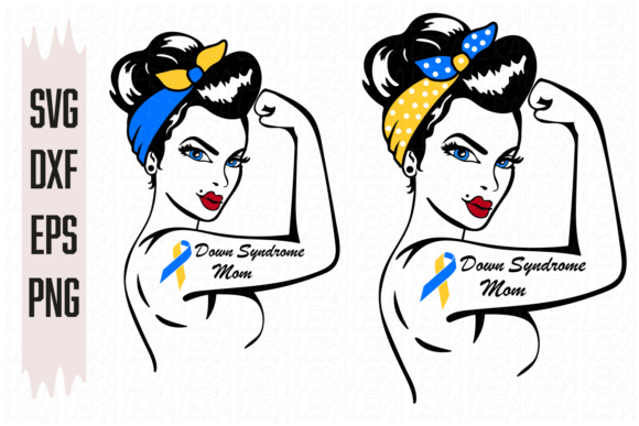 Down Syndrome Mom, Girl Power Graphics