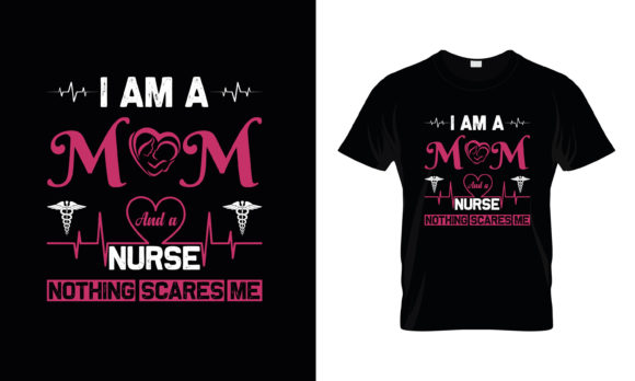 I Am a Mom and Nurse