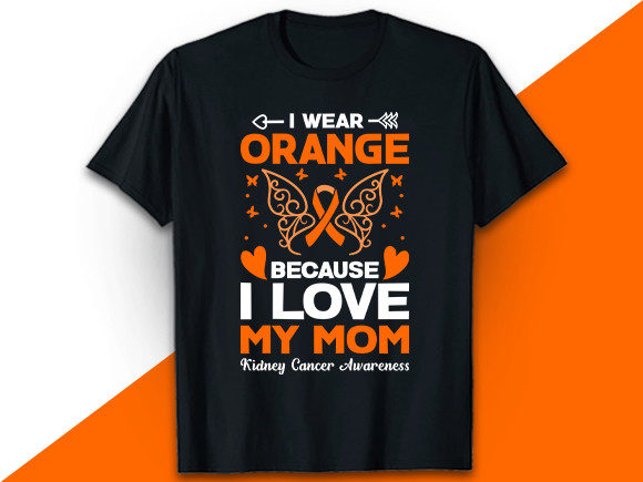 I Wear My Mom Kidney Cancer T Shirt Graphics