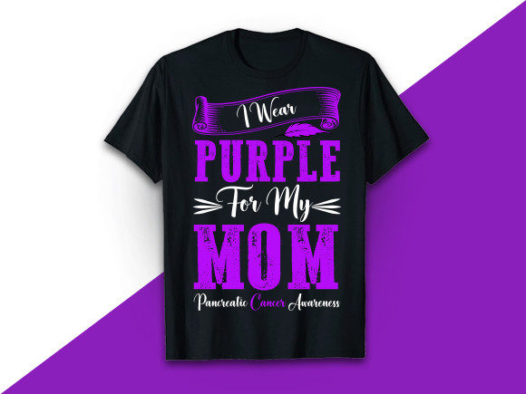 I Wear Purple for My Mom Graphics