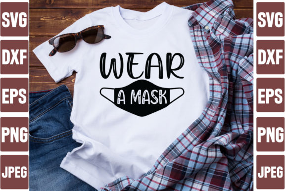 WEAR a MASK Graphics for T-Shirt Designs